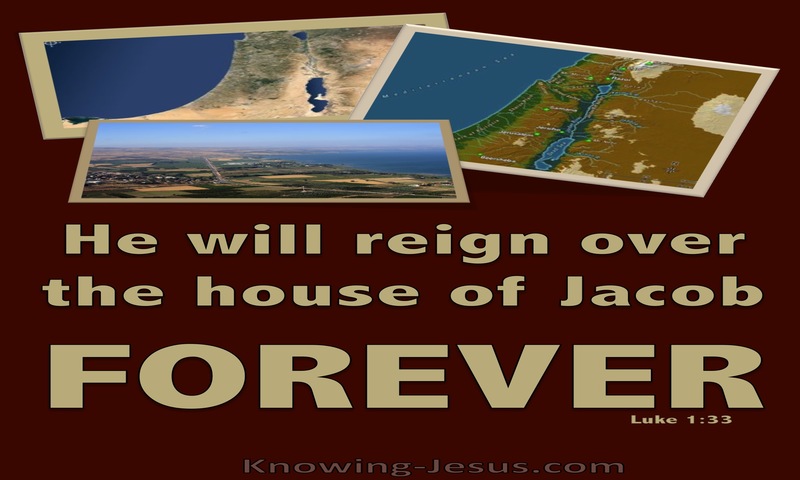 Luke 1:33 He Will Reign Over The House Of Jacob Forever (red)